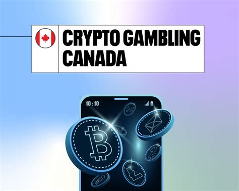  crypto gambling canada